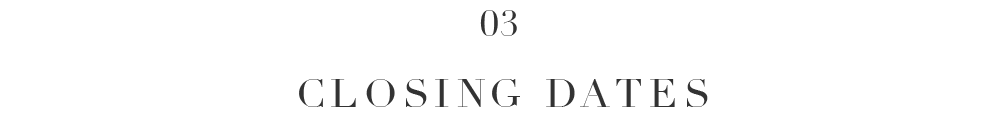 closing dates